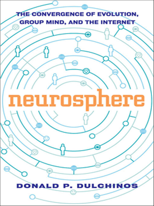 Title details for Neurosphere by Donald P. Dulchinos - Available